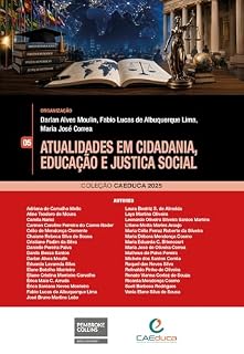 Livro ATUALIDADES EM CIDADANIA, EDUCAÇÃO E JUSTICA SOCIAL (CAEDUCA 2025 Livro 5)