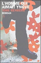 L' homme qui aimait Yngve