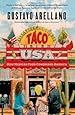 Taco USA: How Mexican Food Conquered America