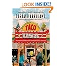 Taco USA: How Mexican Food Conquered America