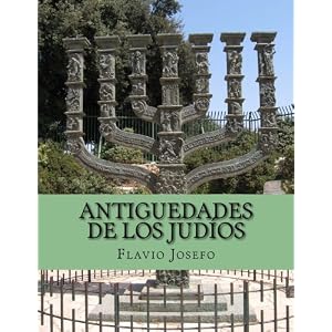 Antiguedades de los Judíos (Volume 1) (Spanish Edition)