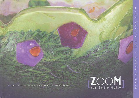 Zoom sur Émile Gallé