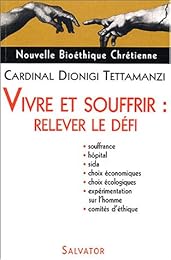 Vivre et souffrir