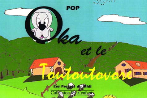 Oka et le Toutoutovore