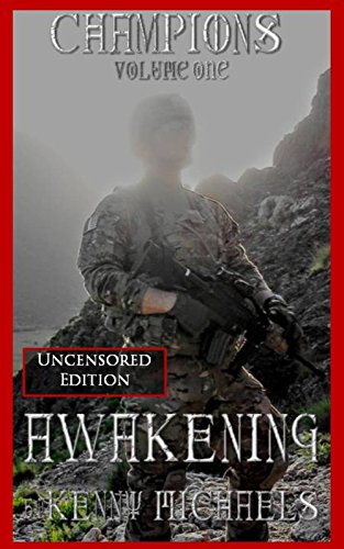 Awakening: Uncensored Edition (Champions (UE) Book 1)