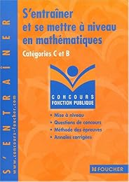 S'entraîner et se mettre à niveau en mathématiques