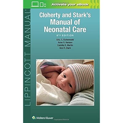 Cloherty And Stark's Manual Of Neonatal Care - 8ª Edition