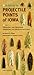 A Guide to Projectile Points of Iowa, Part 1: Paleoindian, Late Paleoindian, Early Archaic, and Middle Archaic Points (Bur Oak Guide)
