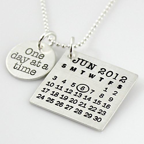 Mark Your Calendar Necklace - Personalized Sterling Silver Calendar Necklace with 'One day at a time' Charm