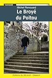 LE BROYÉ DU POITOU (Les enquêtes d'Achille Corneille t. 2) (French Edition)