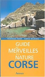 Guide des merveilles de la nature, Corse