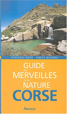 Guide des merveilles de la nature, Corse