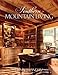 Southern Mountain Living by Lynn Monday