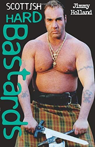 Scottish Hard Bastards