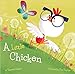 A Little Chicken