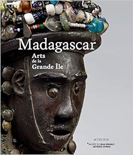 Madagascar Arts De La Grande Ile Coeditions Musee Du Quai Branly French Edition Collectif 9782330101435 Amazon Com Books