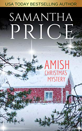 Amish Christmas Mystery Ettie Smith Amish Mysteries Book Book 10