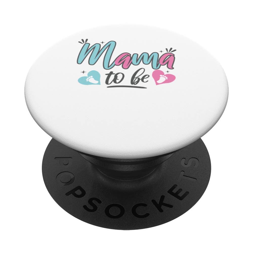 Mama To Be Pregnant Funny Mommy Pregnancy Parent Love PopSockets Swappable PopGrip