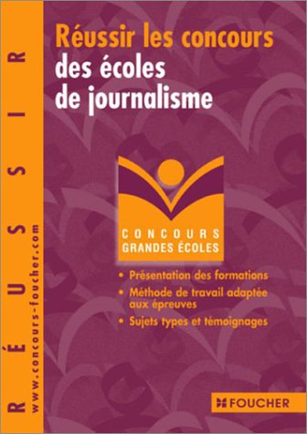 Réussir les concours des écoles de journalisme