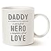 MAUAG Unique Dad Coffee Mug, Daddy A Son's First Hero, A Daughter's First Love Best Father's Day Gifts Cup, White 11 Oz