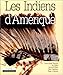 Les Indiens d'Amérique by 