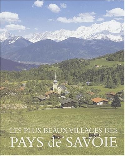 Download Les plus beaux villages des Pays de Savoie PDF
