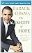 The Audacity of Hope: Thoughts on Reclaiming the American Dream