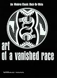 Art of a Vanished Race: The Mimbres Classic Black-On-White by Victor Michael Giammattei, Nanci Greer Reichert