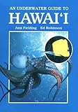 Front cover for the book An Underwater Guide to Hawaii by Ann Fielding