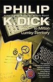 In Milton Lumky Territory by Philip K. Dick front cover