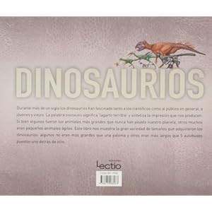 Dinosaurios: 150 animales prehistóricos, de pequeños a grandes (Spanish Edition)