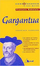 François Rabelais, "Gargantua"