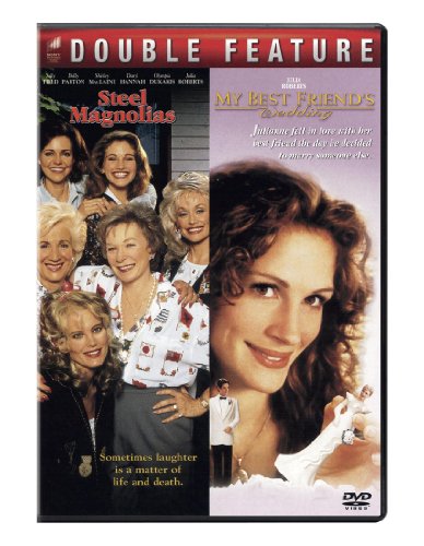 Download Steel Magnolias / My Best Friend's Wedding Download Steel Magnolias / My Best Friend's Wedding