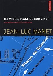 Terminus, plage de Boisvinet