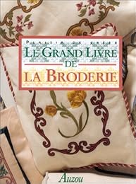 Le  grand livre de la broderie