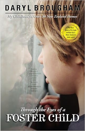 Through the Eyes of a Foster Child: My Childhood in Over 30 New Zealand Homes