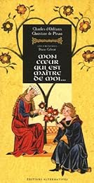 Mon coeur qui est maître de moi