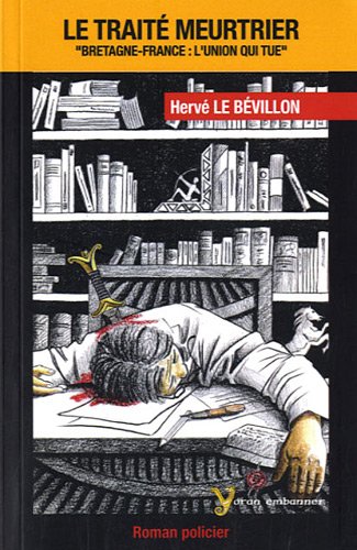 Le  traité meurtrier