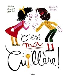 C'EST MA CUILLERE !