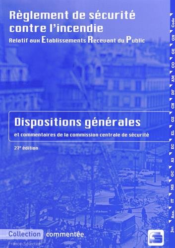 Règlement de sécurité contre l'incendie relatif aux établissements recevant du public