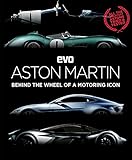 evo: Aston Martin: Behind the wheel of a motoring icon by 
