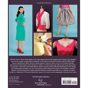 Gertie's New Book for Better Sewing:: A Modern Guide to Couture-Style Sewing Using Basic Vintage Techniques (Gertie's Sewing)