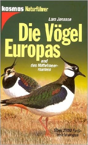 Die Vogel Europas Und Des Mittelmeerraumes Amazon De Jonsson Lars Barthel Peter H Bucher