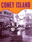 Front cover for the book Coney Island: The People's Playground by Michael Immerso