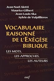 Vocabulaire raisonné de l'exégèse biblique