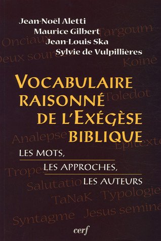 Vocabulaire raisonné de l'exégèse biblique