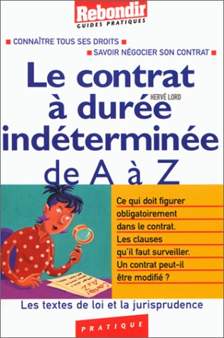 Le  contrat à durée indéterminée de A à Z