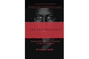 The Red Movement: Social and Environmental Justice in the 21st Century