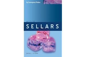 Wilfrid Sellars: Naturalism with a Normative Turn (Key Contemporary Thinkers)