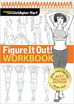 Figure It Out! Workbook (Christopher Hart Figure It Out!), by Christopher Hart Figure It Out! Workbook (Christopher Hart Figure It Out!), by Christopher Hart